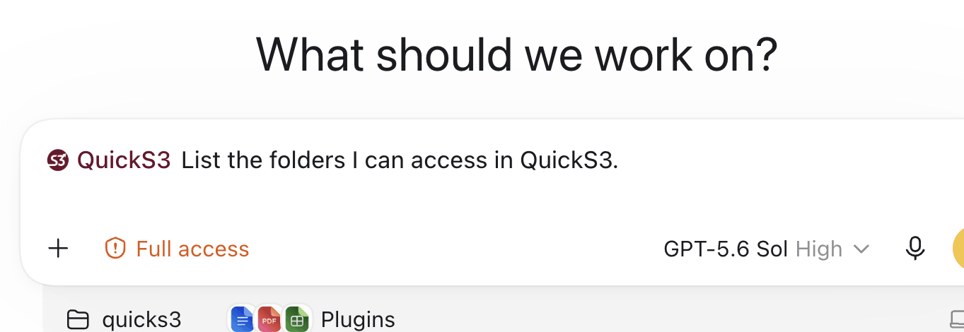 A Codex prompt mentioning the QuickS3 plugin: "List the folders I can access in QuickS3."
