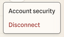 The user menu with two items: Account security and Disconnect.